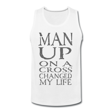 Load image into Gallery viewer, Men’s Man UP Premium Tank - white
