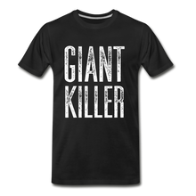 Load image into Gallery viewer, GIANT KILLER TSHIRT - black
