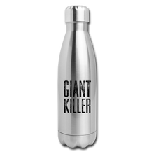 Load image into Gallery viewer, GIANT KILLER Insulated Stainless Steel Water Bottle - silver
