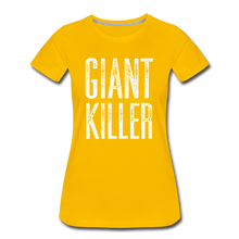 Load image into Gallery viewer, Women’s GIANT KILLER Premium T-Shirt - sun yellow
