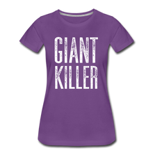 Load image into Gallery viewer, Women’s GIANT KILLER Premium T-Shirt - purple
