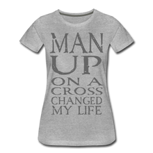 Load image into Gallery viewer, Women’s MAN UP Premium T-Shirt - heather gray
