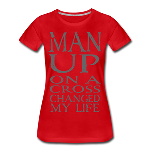 Women’s MAN UP Premium T-Shirt - red