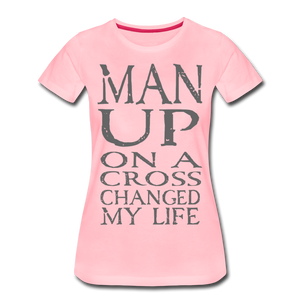 Women’s MAN UP Premium T-Shirt - pink