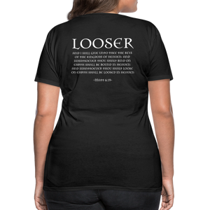 Womans LOOSER MATT 6:19 Premium T-Shirt - black
