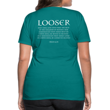 Load image into Gallery viewer, Womans LOOSER MATT 6:19 Premium T-Shirt - teal
