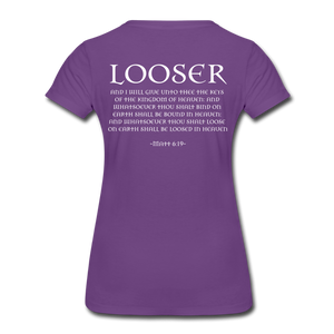 Womans LOOSER MATT 6:19 Premium T-Shirt - purple