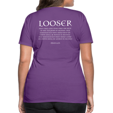 Load image into Gallery viewer, Womans LOOSER MATT 6:19 Premium T-Shirt - purple
