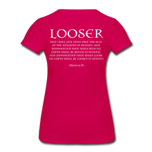 Load image into Gallery viewer, Womans LOOSER MATT 6:19 Premium T-Shirt - dark pink
