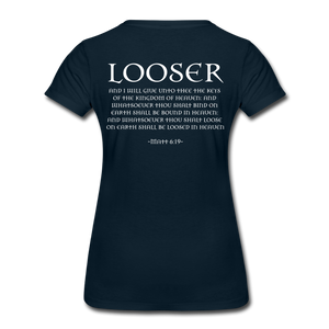 Womans LOOSER MATT 6:19 Premium T-Shirt - deep navy